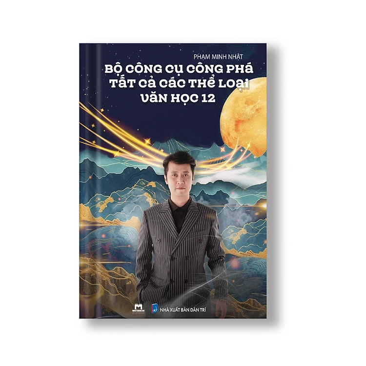 Bộ Công Cụ Công Phá Tất Cả Các Thể Loại Văn Học 12- Thầy Phạm Minh Nhật