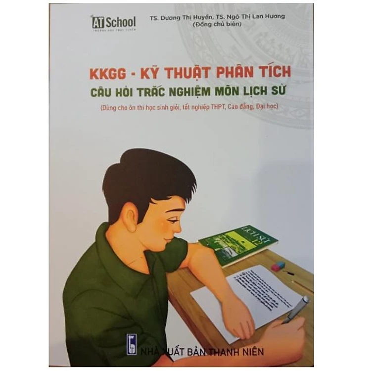 KKGG Kỹ Thuật Phân Tích Câu Hỏi Trắc Nghiệm Môn Lịch Sử